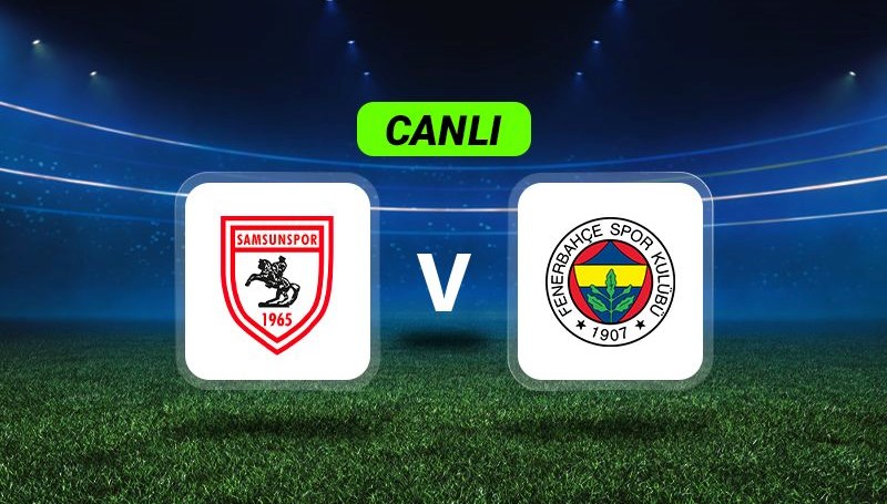 canli anlatim samsunspor fenerbahce maci IZr7Ax3j